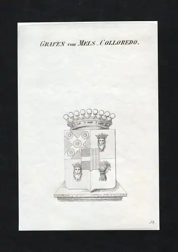Grafen von Mels-Colloredo - Colloredo Mels Wappen Adel coat of arms Kupferstich  heraldry Heraldik