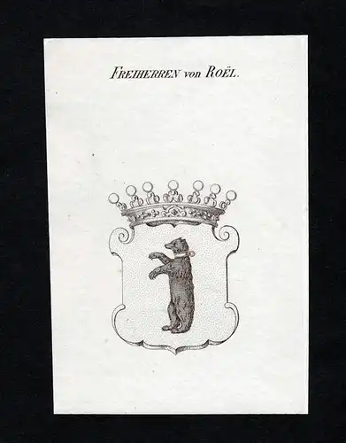 Freiherren von Roel - Roel Wappen Adel coat of arms heraldry Heraldik