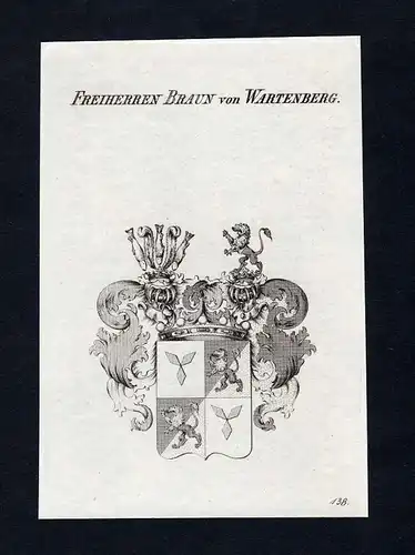 "Freiherren Braun von Wartenberg" - Braun Wartenberg Wappen Adel coat of arms heraldry Heraldik Kupferstich engraving
