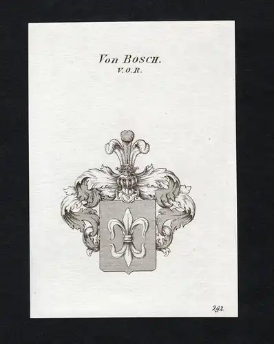 Von Bosch - Wappen Adel coat of arms heraldry Heraldik