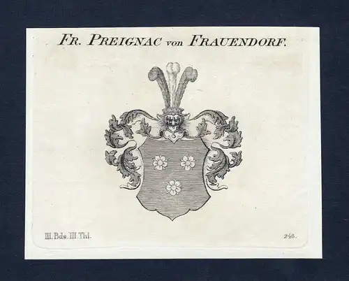 Fr. Preignac von Frauendorf - Preignac von Frauendorf Wappen Adel coat of arms Kupferstich  heraldry Heraldik
