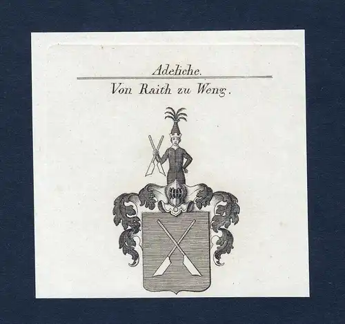 Von Raith zu Weng - Raith Weng Wappen Adel coat of arms heraldry Heraldik