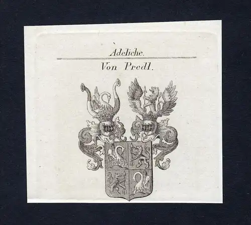 Von Predl - Predl Wappen Adel coat of arms heraldry Heraldik