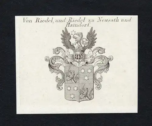 Von Riedel, und Riedel zu Neusath und Haindorf - Riedel Neusath Haindorf Wappen Adel coat of arms heraldry Her