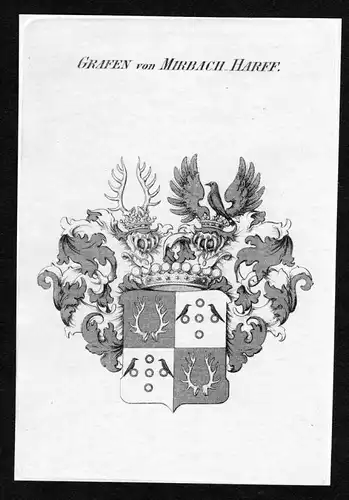 Grafen von Mirbach-Harff - Mirbach-Harff Wappen Adel coat of arms Kupferstich  heraldry Heraldik