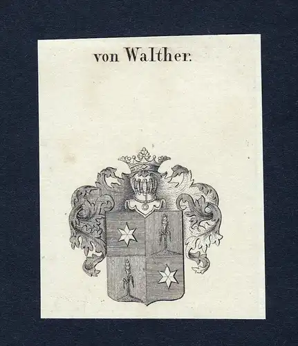 Von Walther - Walther Wappen Adel coat of arms heraldry Heraldik