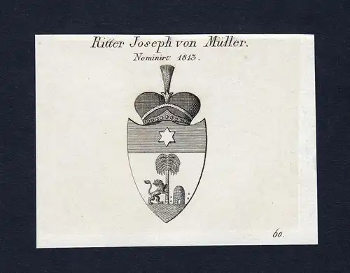 Ritter Joseph von Müller - Müller Mueller Wappen Adel coat of arms Kupferstich  heraldry Heraldik