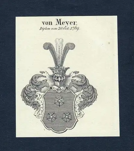 Von Meyer - Meyer Wappen Adel coat of arms heraldry Heraldik