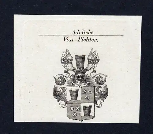 Von Pichler - Pichler Wappen Adel coat of arms heraldry Heraldik