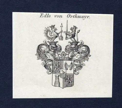 Edle von Orthmayr - Orthmayr Wappen Adel coat of arms Kupferstich  heraldry Heraldik