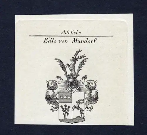 Edle von Mundorf - Mundorf Wappen Adel coat of arms Kupferstich  heraldry Heraldik