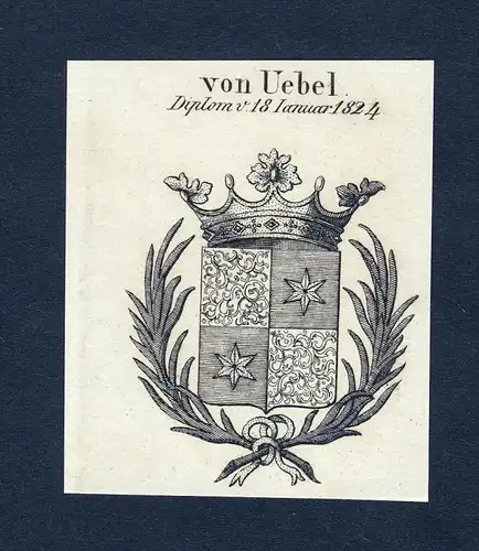 Von Uebel - Uebel Wappen Adel coat of arms heraldry Heraldik