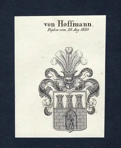 Von Hoffmann - Hoffmann Wappen Adel coat of arms heraldry Heraldik