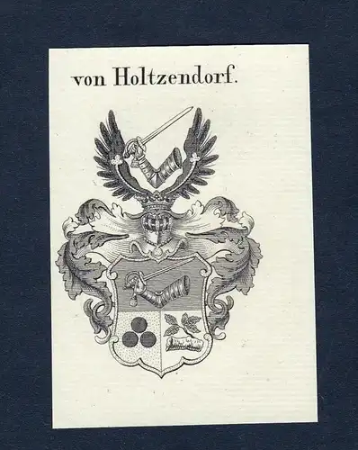 Von Holtzendorf - Holtzendorf Wappen Adel coat of arms heraldry Heraldik