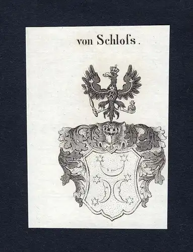 Von Schlofs - Schlofs Wappen Adel coat of arms Kupferstich  heraldry Heraldik