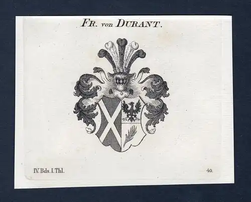 Fr. von Durant - Durant Wappen Adel coat of arms Kupferstich  heraldry Heraldik