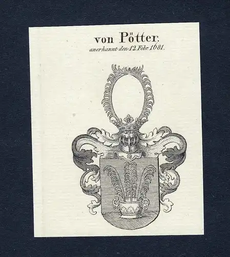 Von Pötter - Pötter Poetter Wappen Adel coat of arms Kupferstich  heraldry Heraldik