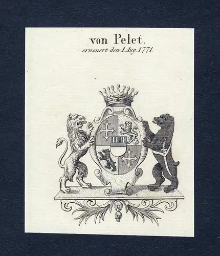 Von Pelet - Pelet Wappen Adel coat of arms Kupferstich  heraldry Heraldik