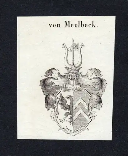 Von Meelbeck - Meelbeck Wappen Adel coat of arms Kupferstich  heraldry Heraldik