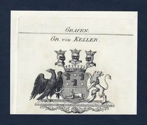 Gr. von Keller - Keller Wappen Adel coat of arms Kupferstich  heraldry Heraldik