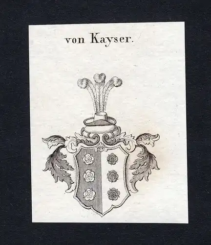 Von Kayser - Kayser Wappen Adel coat of arms heraldry Heraldik