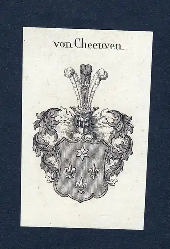Von Cheeuven - Cheeuven Wappen Adel coat of arms Kupferstich  heraldry Heraldik