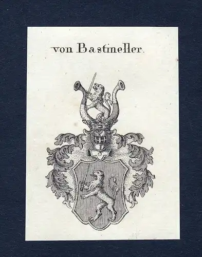 Von Bastineller - Bastineller Wappen Adel coat of arms Kupferstich  heraldry Heraldik