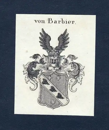 Von Barbier - Barbier Wappen Adel coat of arms Kupferstich  heraldry Heraldik