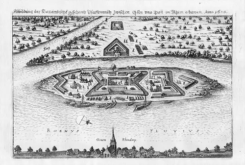 "Abbildung der Holländische Schantz Pfaffenmütz zwischen Cöln und Bonn im Rhein erbawen. Anno 1620" - Kemper Werth Rhein