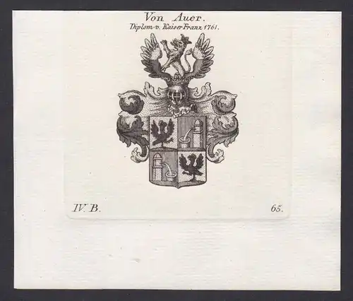 Von Auer. Diplom v. Kaiser Franz 1761 - Auer Kaiser Franz Wappen Adel coat of arms heraldry Heraldik Kupfersti
