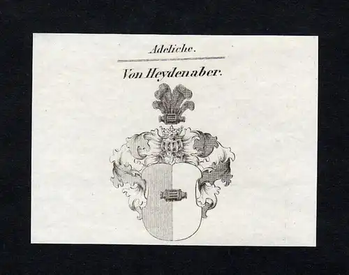 Von Heydenaber - Heydenaber Wappen Adel coat of arms heraldry Heraldik Kupferstich engraving