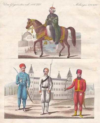 Verm. Gegenstaende CCCXXV - Mahmud II. Truppen troops Sultan sultan horse Pferd Tracht costume Bertuch Kupfers