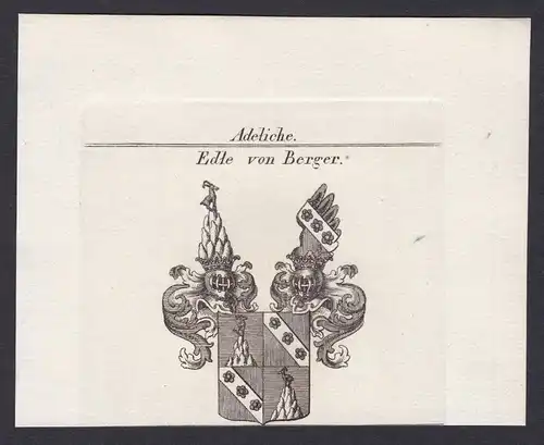 Edle von Berger - Berger Hannover Wappen Adel coat of arms heraldry Heraldik Kupferstich antique print