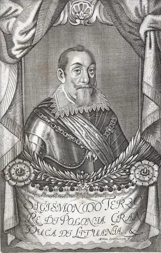 Sigismondo Terzo - Sigismund III. von Schweden König king Sweden Sverige Polen Poland Polska Kupferstich