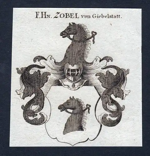 F. Hn. Zobel von Giebelstatt - Zobel Giebelstatt Giebelstadt Wappen Adel coat of arms heraldry Heraldik Kupfer