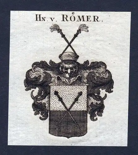 Hn. v. Römer - Römer Meißen Roemer Wappen Adel coat of arms heraldry Heraldik Kupferstich engraving