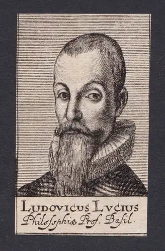 Ludovicus Lucius / Ludwig Lucius / theologian Theologe Basel