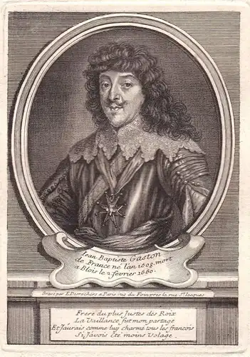 Iean Baptiste Gaston - Gaston de France Gaston de Bourbon duc dOrleans gravure Portrait Kupferstich antique p