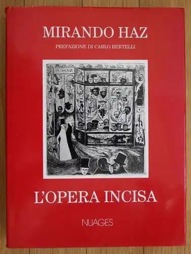 Mirando Haz L´Opera Incisa Carlo Bertelli Werkverzeichnis
