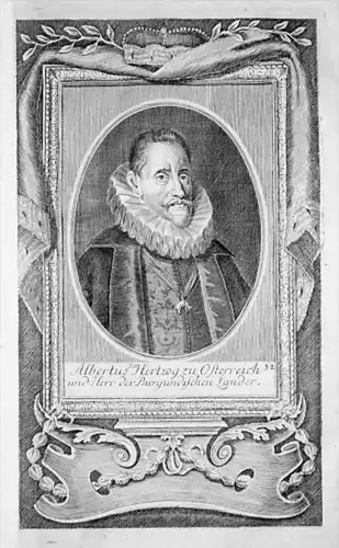 Albrecht VII von Habsburg Österreich Kupferstich Portrait engraving