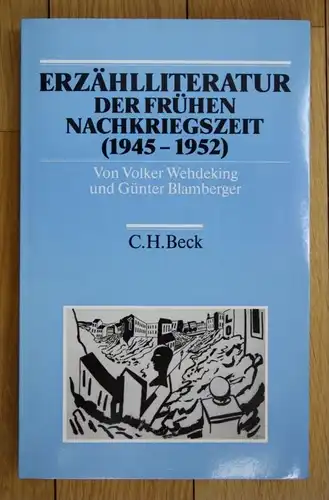 Wehdeking Blamberger Erzählliteratur der frühen Nachkriegszeit 1945 bis 1952