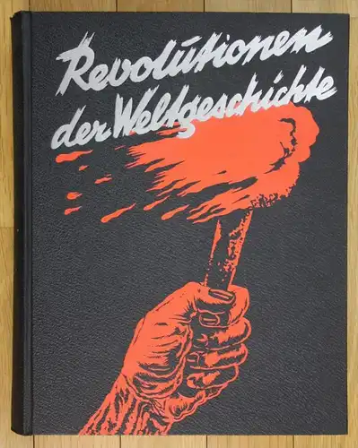 Revolutionen der Weltgeschichte.