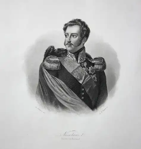 Nicolaus I. - Kaiser von Russland - Nikolaus I. Kaiser emperor Russland Russia Portrait Stahlstich steel engra