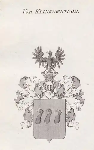 Von Klinkowström - Klinckowström Klinkowström Wappen Adel coat of arms heraldry Heraldik Kupferstich antique p