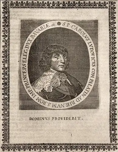 Carolus Ludovicus - Karl I. Ludwig Pfalzgraf bei Rhein gravure Portrait Kupferstich copper engraving antique p