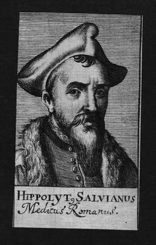 Hippolyt Salvianus Arzt doctor Professor Italien Rom Kupferstich Portrait