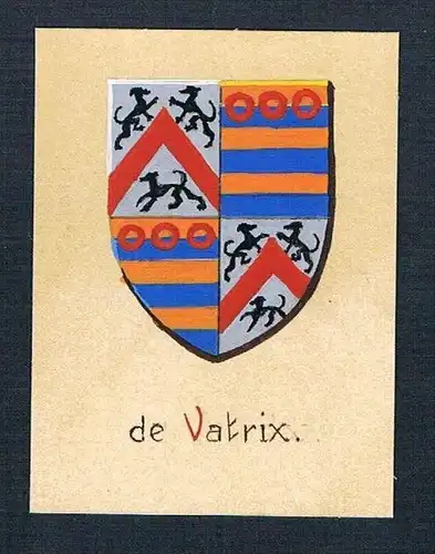 19. / 20. Jh. - de Vatrix Blason Aquarelle Wappen coat of arms Heraldik