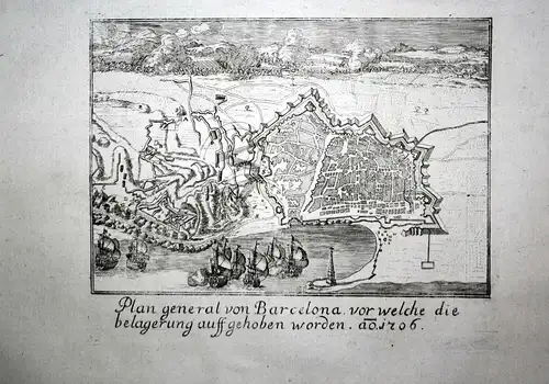 Plan general von Barcelona vor welche die belagerung auff gehoben worden anno 1706 - Barcelona Plan Karte map