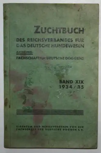 Zuchtbuch des Reichsverbandes für das deutsche Hundewesen. Abteilung: Fachschaft für deutsche Doggen e.V.