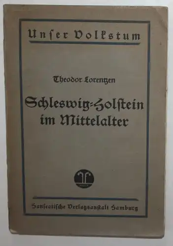 Schleswig-Holstein im Mittelalter.